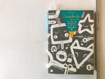 Scaralocchi Tutti Dücersi Un Libro Da Disegnare E Colorare