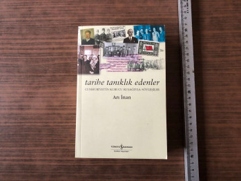 Tarihe Tanıklık Edenler – Arı İnan