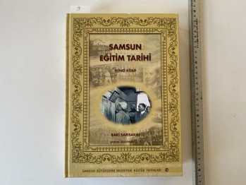 Samsun Eğitim Tarihi-Baki Sarısakal(ciltli, cilt II)