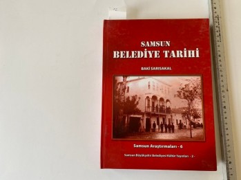 Samsun Belediye Tarihi-Baki Sarısakal(ciltli)