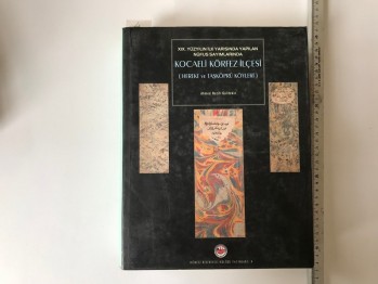 XIX.Yüzyılın İlk Yarısında Yapılan Nüfus Sayımlarında Kocaeli Körfez İlçesi – Ahmed Nezih Galitekin (Ciltli)