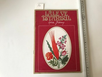 Lale ve İstanbul – Çelik Gülersoy