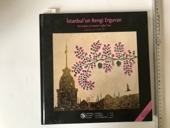 İstanbul’un Rengi Erguvan (Ciltli)