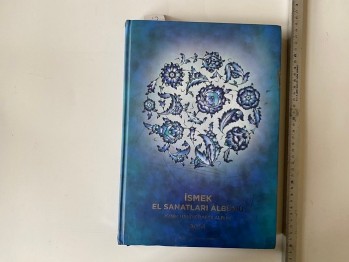 İsmek El Sanatları Albümü 2014 (Ciltli)