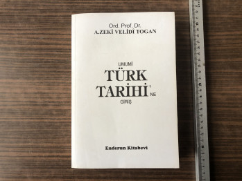 Umumi Türk Tarihi’ne Giriş – A.Zeki Velidi Togan
