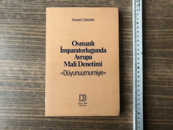 Osmanlı İmparatorluğunda Avrupa Mali Denetimi – Donald C.Blaisdell
