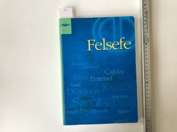 Felsefe – Prof. Dr. Ahmet Cevizci (ünite 1-8)
