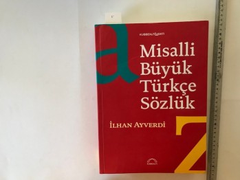 Misalli Büyük Türkçe Sözlük – İlhan Ayverdi