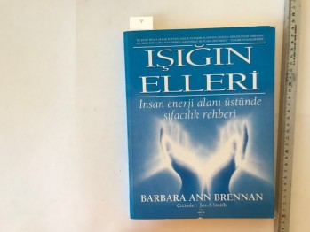 Işığın  Elleri – Barbara Ann Brennan