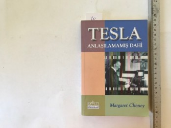 Tesla Anlaşılamamış Dahi – Margaret Cheney