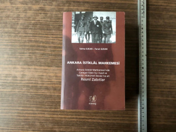 Ankara İstiklal Mahkemesi – Selma Ilıkan/ Faruk Ilıkan