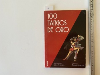 100 Tangos De Oro – Cesar Evaristo