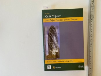 Çelik Yapılar Sınır Değer Teorisine Dönük Tasarım – Dennis Lam
