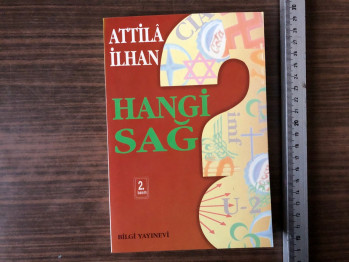 Hangi Sağ – Attila İlhan