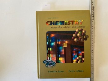 Chemistry Molecules, Matter , And Change(Ciltli)