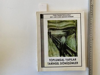 Toplumsal Yapılar Tarihsel Dönüşemler