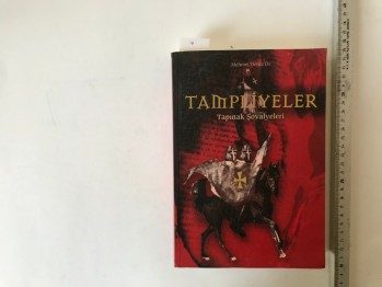 Tampliyeler Tapınak Şövalyeleri – Mehmet Deniz Öz