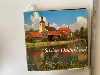 Schönes Deutschland –Von Götz Fehr(Ciltli)