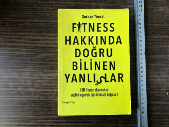 Fitness Hakkında Doğru Bilinen yanlışlar – Serkan Yimsel