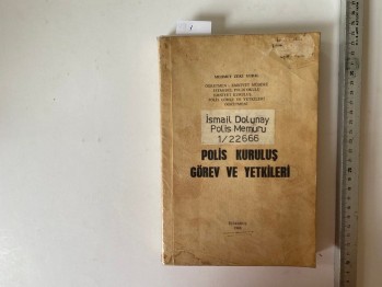 Polis Kuruluş Görev ve Yetkileri – Mehmet Zeki Vural