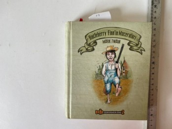 Hucleberry Finn’in Maceraları – Mark Twain (Ciltli)