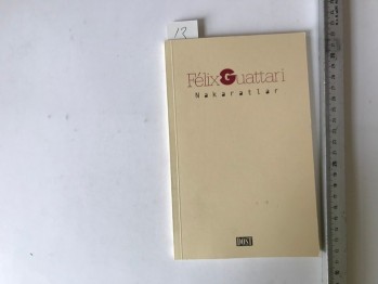 Nakaratlar – Felix Guattari