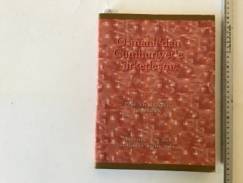 Osmanlı’dan Cumhuriyet’e Şirketleşme – Prof Dr. Haydar Kazgan (Ciltli)