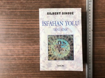 İsfahan Yolu ‘’İbni Sina’’ – Gılbert Sınouê