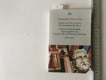 Jensetis Von Gut Und Böse Zur Genealogie Der Moral - Frıedrıch Nıetzsche