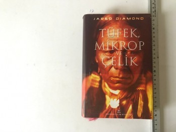 Tüfek Mikrop Ve Çelik – Jared Diamond (Ciltli)