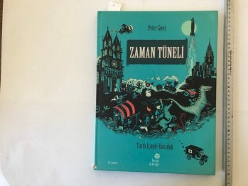 Zaman Tüneli Tarih İçinde Yolculuk – Peter Gues (Ciltli), Hep Kitap, 2018