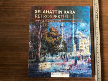 Selehattin Kara retrospektifi