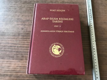 arap islam bilimleri tarihi- Fuat Sezgin (ciltli)