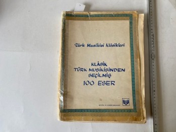 Türk Musikisi Klasikleri Klasik Türk Musikisinden Seçilmiş 100 Eser, Kültür ve Turizm Bakanlığı