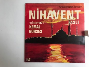 Nihavent Faslı - Yöneten: Kemal Gürses 33’lük