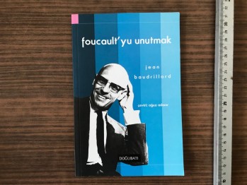 Foucault’yu Unutmak – Jean Baudrilard