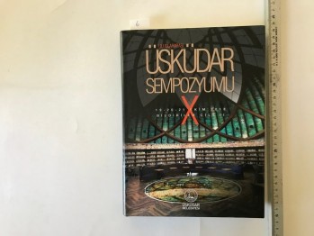 Uluslararası Üsküdar Sempozyumu 19-20-21 Ekim 2018 Bildiriler (Cilt:2) / Üsküdar Belediyesi, 2019, 527 s.