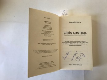 Zihin Kontrol İnsan Beynini Kontrol Altına Alma Yöntemleri – Ömer Özkaya / Pegasus, 2013, 479 s. (İmzalı)