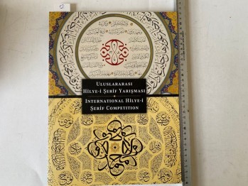 Uluslar arası Hilye-i Şerif Yarışması – İnternational Hilye-i Şerif Competition / UKSD, 2012, 179 s.