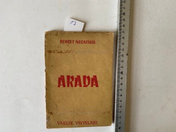 Arada – Behçet Necatigil / Varlık, 1958, 63 s.