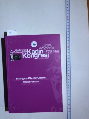 Kadın Kongresi –Dokuz Eylül Üniversitesi/Dinç,2009, 684 s.