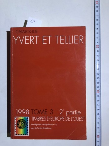 Yvert Et Tellier-Catalogue/Theodore, 1998,864 s.