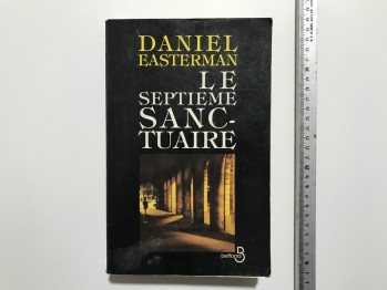 Le Septieme Sanctuaire – Daniel Easterman