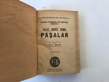 Yakın Tarihin Üç Büyük Adamı Talat,Enver ,Cemal Paşalar-Ziya Şakir /FG,1944,268 s. (Ciltli)