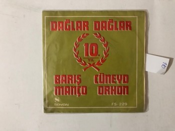 Dağlar Dağlar – Barış Manço, Cüneyd Orhon / Sayan -45