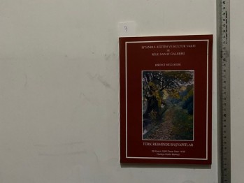 Türk Resminde Başyapıtlar İstanbul Eğitim Ve Kültür Vakfı Kile Sanat Galerisi-1993, 196 s.