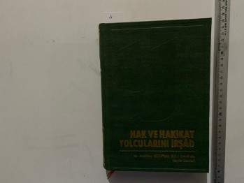 Hak ve  Hakikat Yolcularını İrşad-Mehmed Yekta Dümer,Ünsal,1980,400 s. (Ciltli)