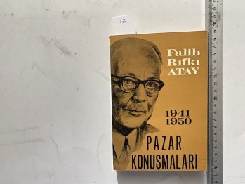 Pazar Konuşmaları –F.Rıfkı Atay