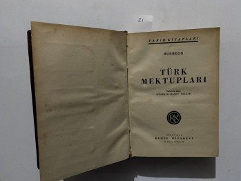 Türk Mektupları –Busbecq/Remzi , 1993,318 s.(Ciltli)