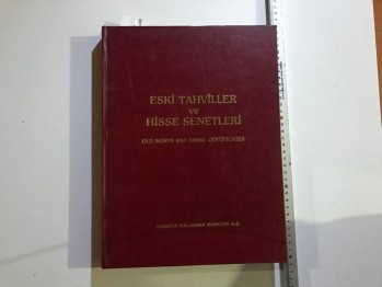 Eski Tahviller ve Hisse Senetleri / Old Bonds and Share Certificates / (Ciltli) Türkiye Kalkınma Bankası A.Ş., 1993, 140 s.